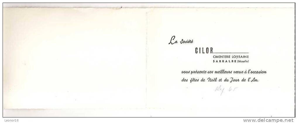 SARRALBE    -   *//* CARTE DE VOEUX 1965 De  LA SOCIETE CILOR *//* (Cimenterie Lorraine)   -   Editeur : /   N° / - Sarralbe