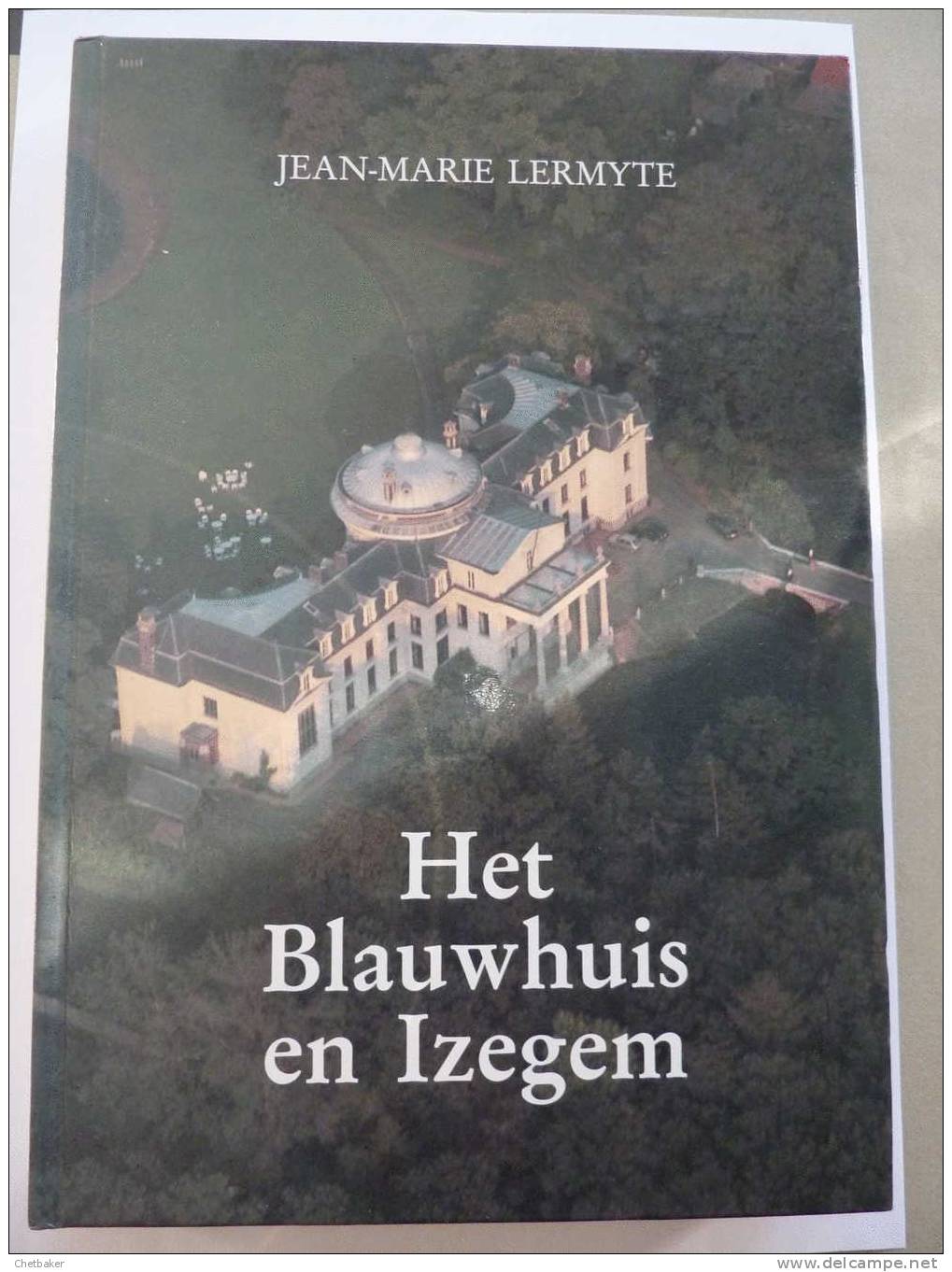 Het Blauwhuis En Izegem Uitgifte 1990 Iseghem - Histoire