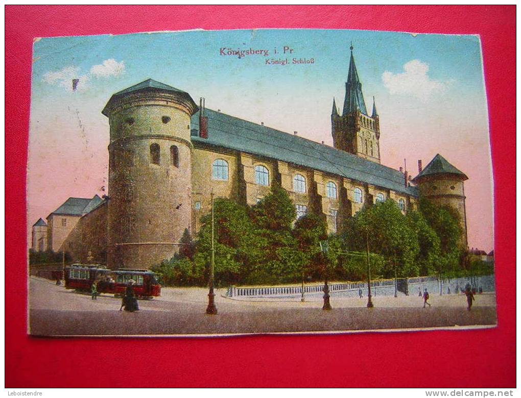 CPA COLORISEE-ALLEMAGNE-KÖNIGSBERG I. PR.-KÖNIGL. SCHLOSS-ANIMEE-TRAMWAY-VOYAGEE 1916-PHOTO RECTO / VERSO - Ostpreussen