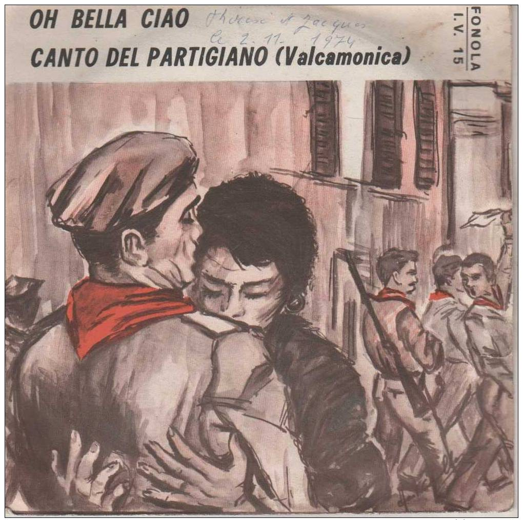 45T OH BELLA CIAO - Autres - Musique Italienne