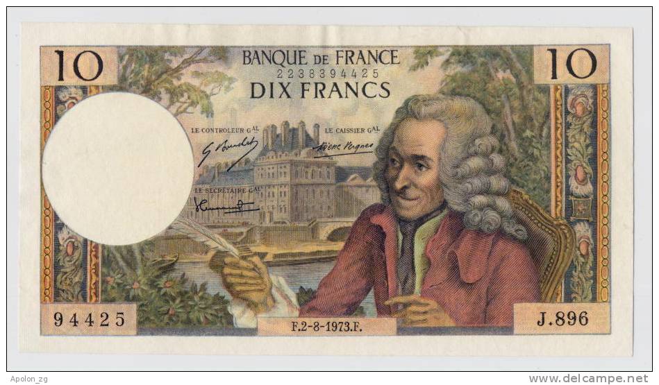 FRANCE: 10 Francs 2.8.1973 XF  *VOLTAIRE * One Very Small Almost Invisible Pin Hole! - 10 F 1963-1973 ''Voltaire''