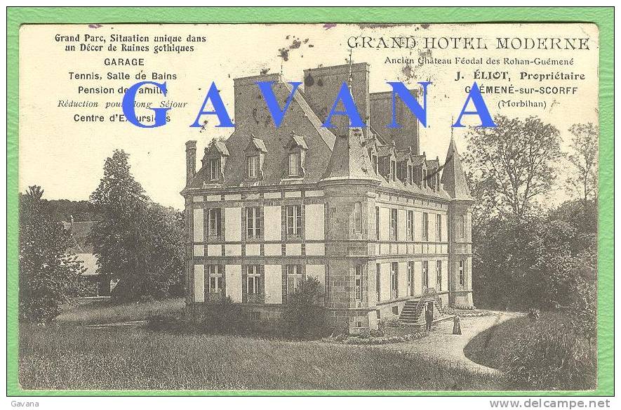 56 GUEMENE-sur-SCROFF - Grand Hotel Moderne - Ancien Chateau Féodal Des Rohan-Guémené - Guemene Sur Scorff