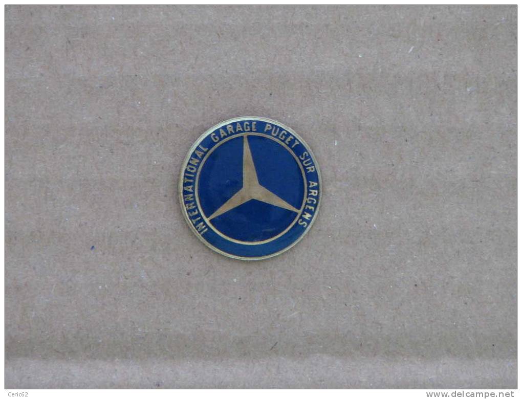 PINS LOGO AUTOMOBILE MERCEDES GARAGE INTERNATIONAL PUGET SUR ARGENS (83) - Mercedes