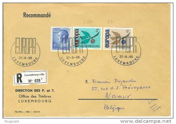 Luxembourg:N° 670/671:sur Envel.ayant Voyagé .Europa 65.Oblit.EUROPA.Recommand é. - 1965