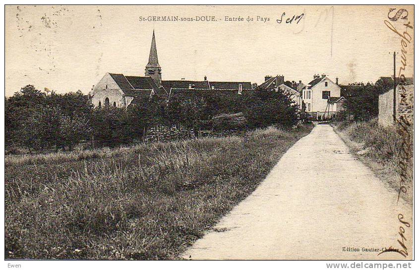 Saint-Germain-sous-Doue. Entrée Du Pays. - Autres & Non Classés