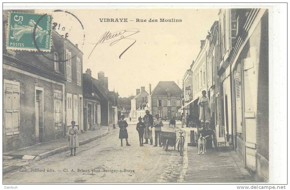 72 // VIBRAYE - Rue Des Moulins   Coll Pilliard - Vibraye