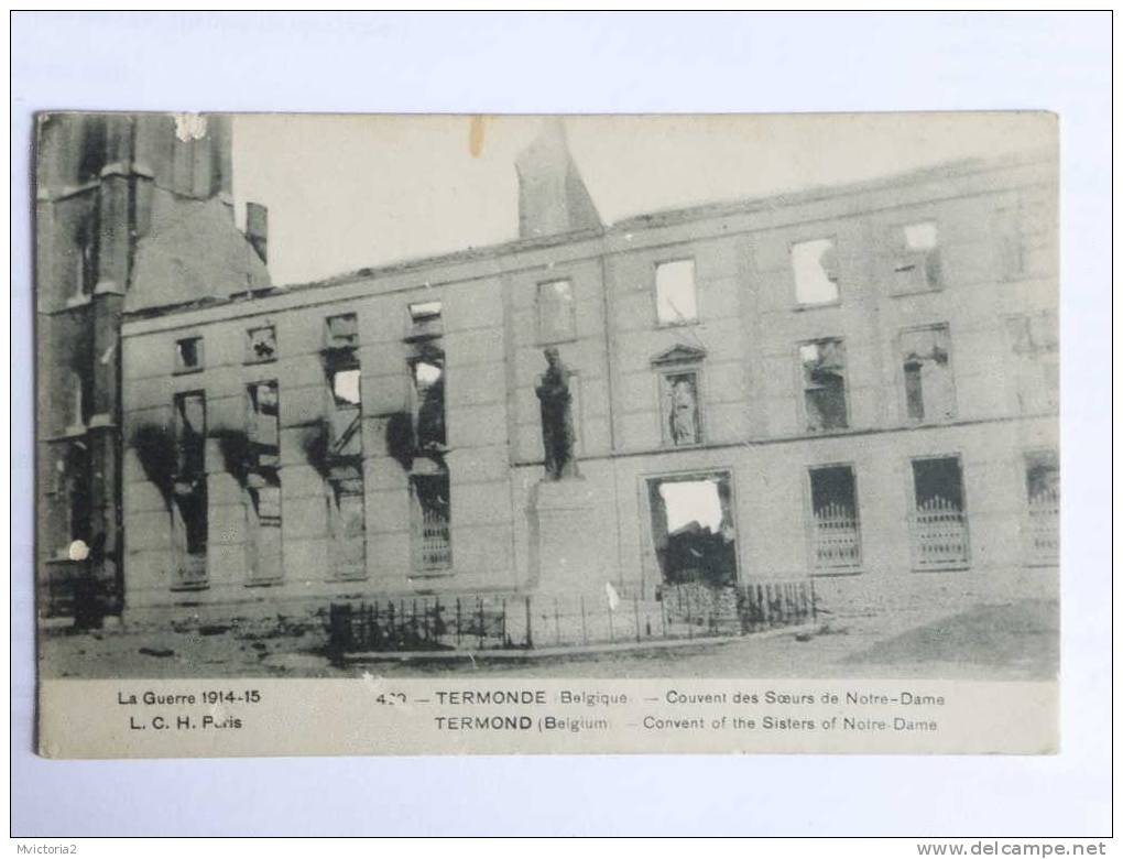 DENDERMONDE - TERMONDE - Couvent Des Soeurs De ND, Guerre 1914-15 - Dendermonde