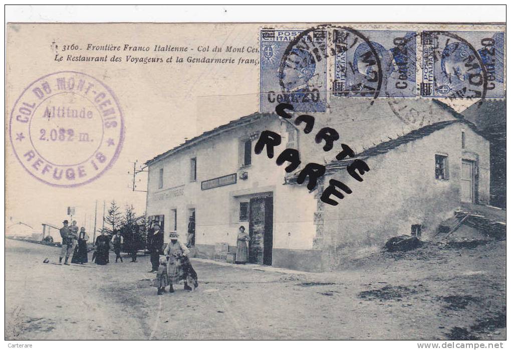 Col  MONT CENIS,colle  Montcenisio, Maurienne,refuge,frontière,GENDARMERIE FRANCAISE,restaurant Des Voyageurs,rare,1925 - Val Cenis