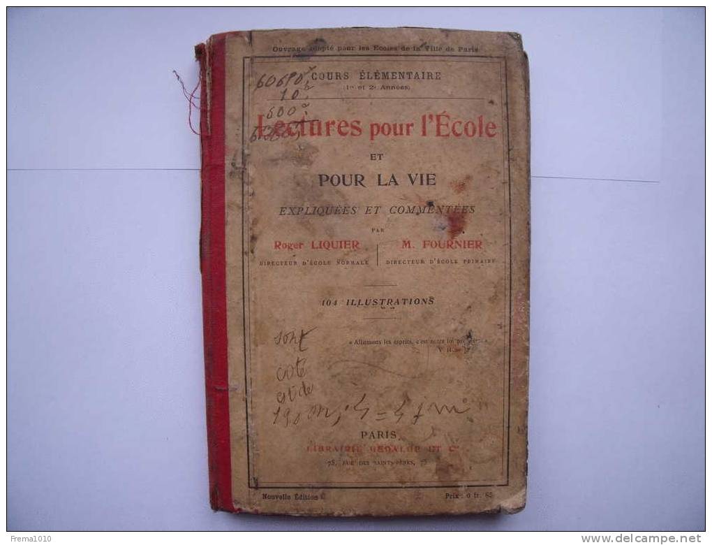 LECTURES POUR L´ECOLE Et Pour La Vie. Expliquées Et Commentées. Cours élémentaire - Pas De Dates?  Librairie GEDALGE - 6-12 Years Old