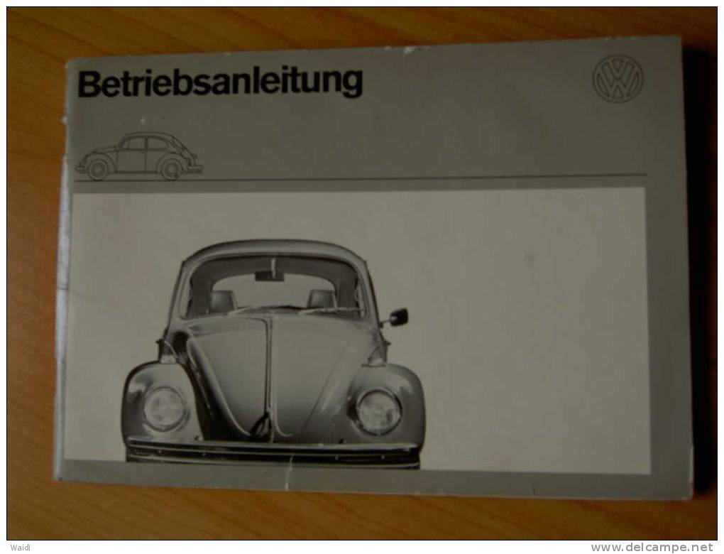 Altes VW Betriebsanleitungsbuch Käfer - Andere Pläne