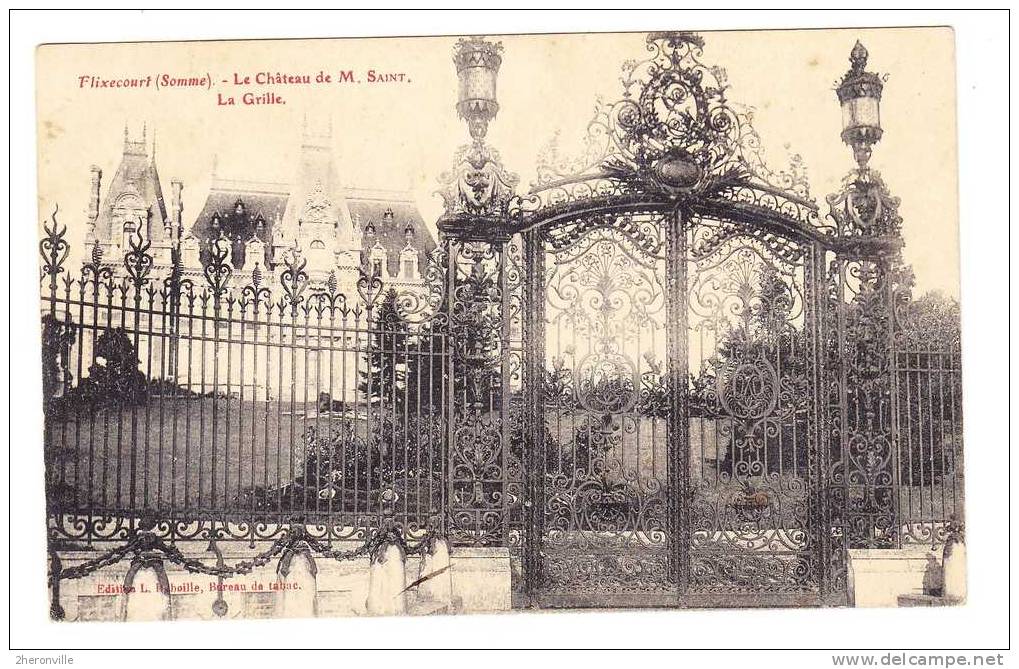 CPA - 80 - FLIXECOURT - Le Château De M. Saint - La Grille - 1908 - Flixecourt