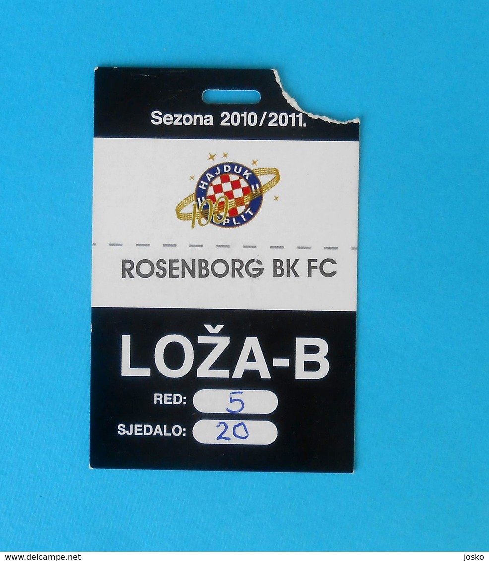 HNK HAJDUK V ROSENBORG BK Trondheim Norway - 2010. Friendly Football Match VIP Ticket Soccer Fussball Calcio Billet Foot - Eintrittskarten