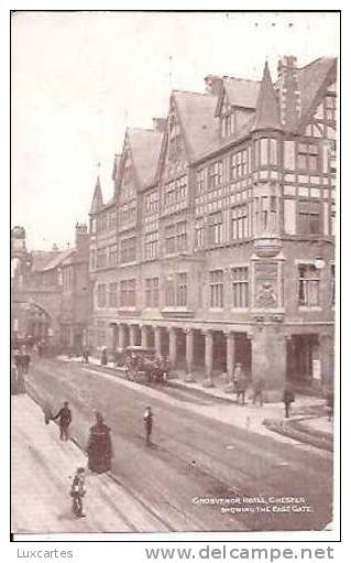 GROSVENOR HOTEL. CHESTER. SHOWING THE EAST GATE. - Chester