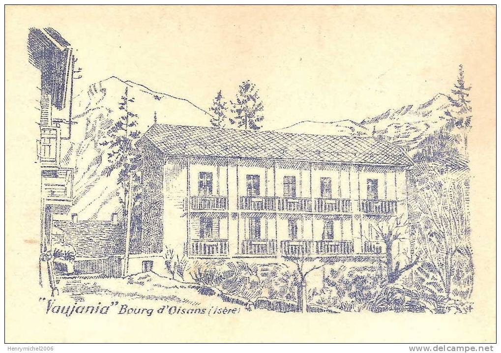 Bourg D´oisans ( Isère) , "vaujania" Maison De Repos En 1962 - Bourg-d'Oisans