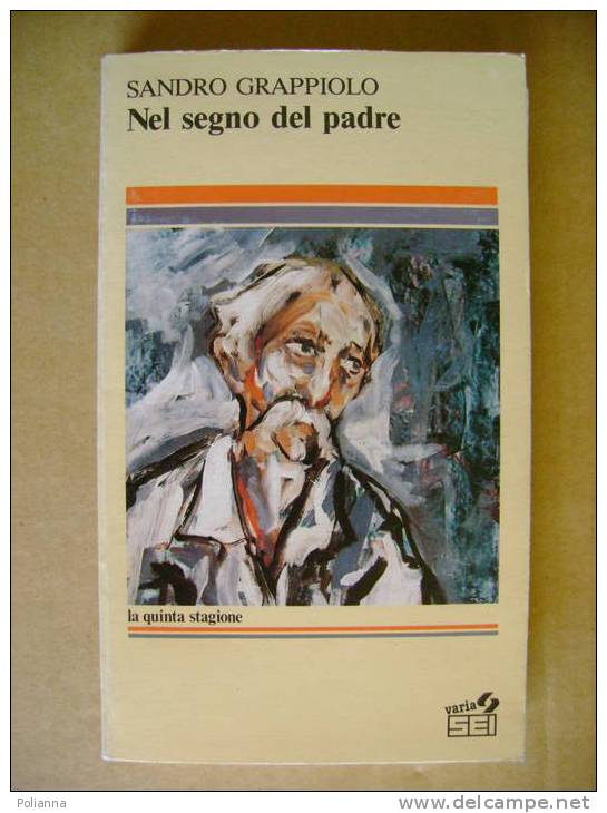 PU/26 Sandro Grappiolo NEL SEGNO DEL PADRE SEI 1988 - Société, Politique, économie