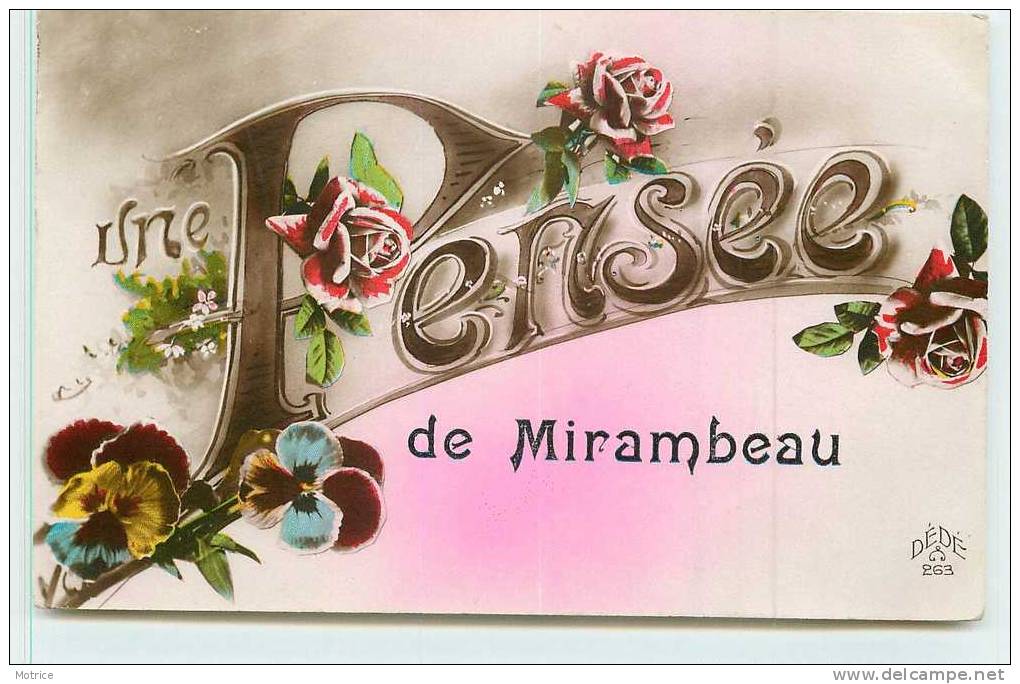 MIRAMBEAU   -   Une Pensée De Mirambeau.(carte Fantaisie Présentant La Ville). - Mirambeau