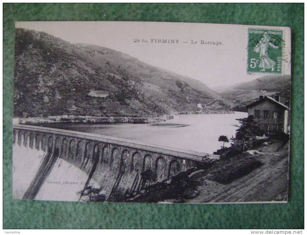 CP  FIRMINY  N°29BIS  LE BARRAGE - ECRITE EN 1908 - Firminy