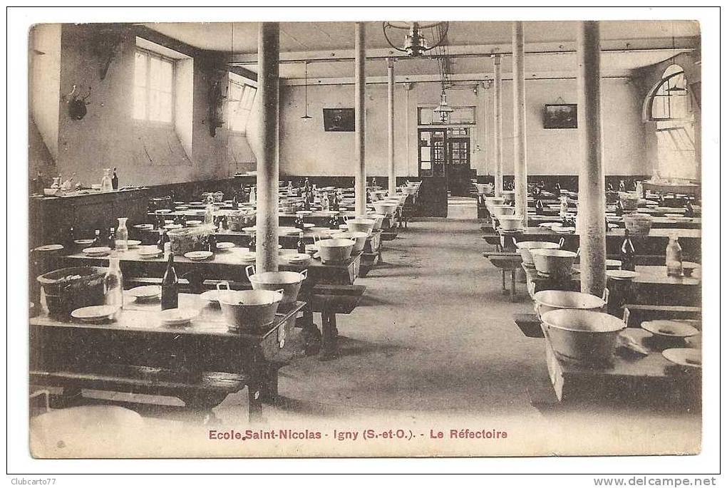 Igny (91) : Le Réfectoire De L'Ecole Saint-Nicolas Env 1910. - Igny