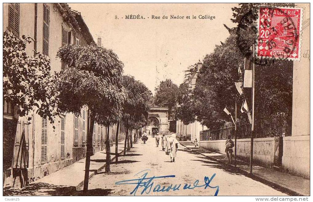 ALGERIE - MEDEA - Rue Du Nador Et Le Collège - Medea