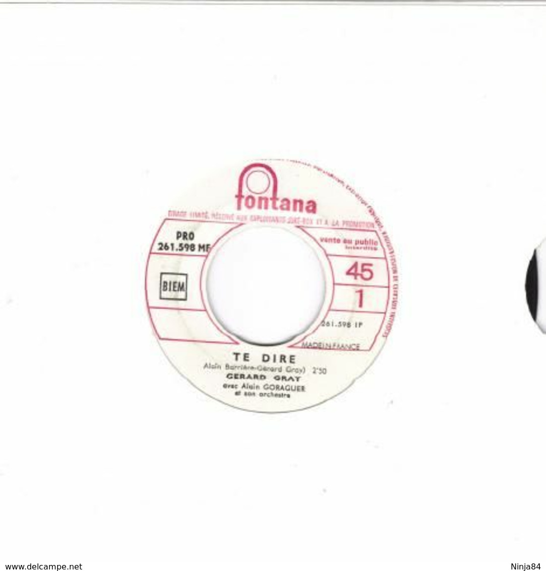 SP 45 RPM (7")   Gérard Gray / Alain Barrière " Te Dire "  Juke-box Promo - Ediciones De Colección