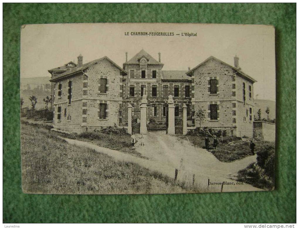 CP LE CHAMBON FEUGEROLLES  L HOPITAL - ECRITE EN 1918 - Le Chambon Feugerolles