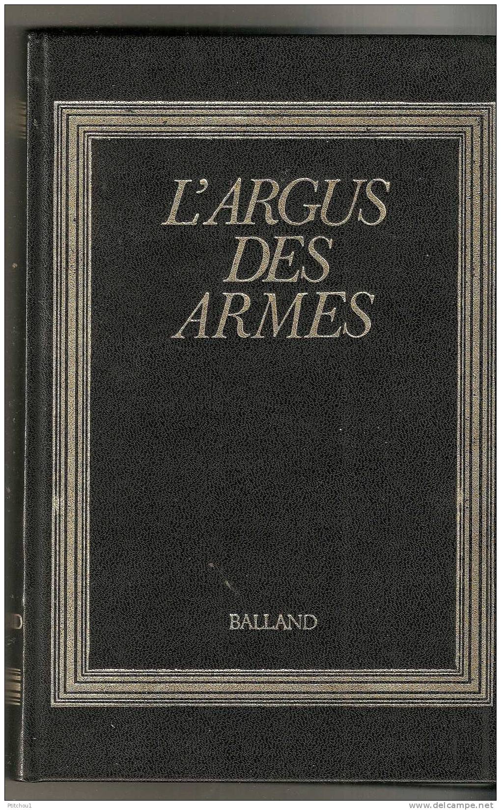 Argus Armes De Collection Balland 1976 - Wapens
