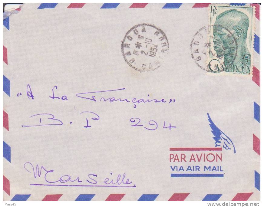 GAROUA - CAMEROUN - 1954 - Colonies Francaises,Afrique,avion, Lettre,marcophilie - Storia Postale