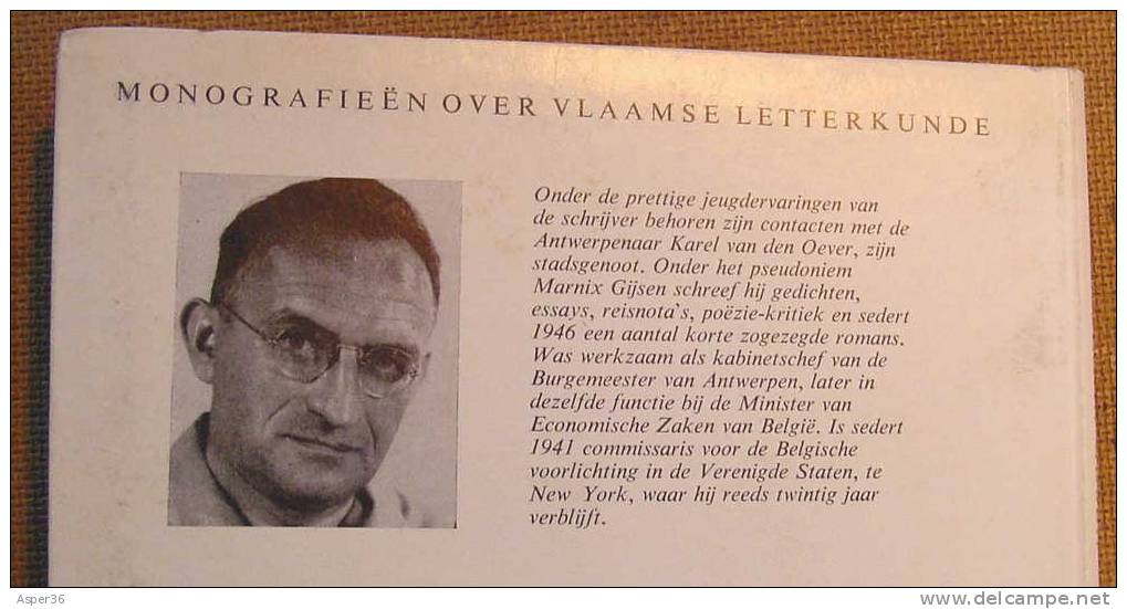 Monografieën Over Vlaamse Letterkunde "Karel Van Den Oever Door Marnix Gijsen "1958 - Vecchi