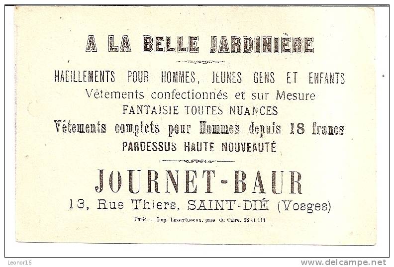 SAINT DIE   -  IMAGE PUBLICITAIRE N°40 F * A LA BELLE JARDINIERE De JOURNET BAUR * (LEONTINE J´AI VU UN CERF :OU EST IL) - Autres & Non Classés