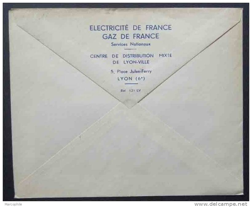 ELECTRICITE - GAZ - LYON  / 1963 EMA ILLUSTREE SUR LETTRE  (ref 1101) - Gaz