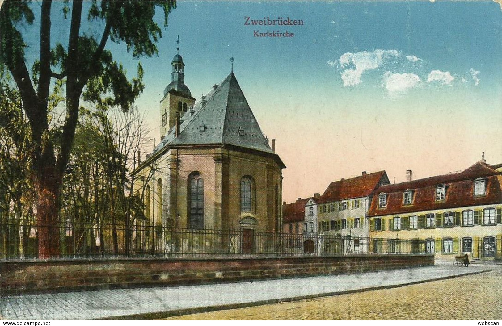 AK Zweibrücken Karlskirche Color 1917 Feldpost #04 - Zweibrücken