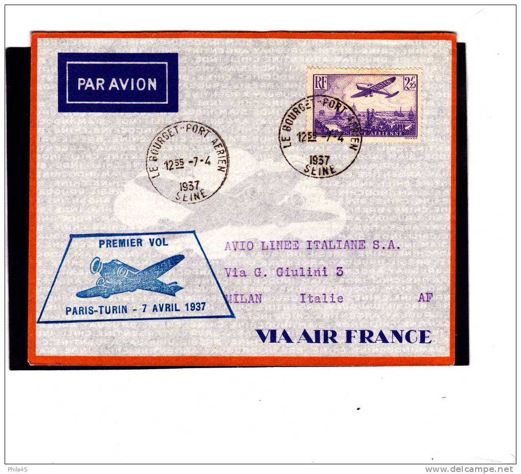 Lettre Par Avion :   Premier Vol PARIS - TURIN Du 7.4.1937  Avec T. Poste Aérienne N° 10 - 1927-1959 Storia Postale