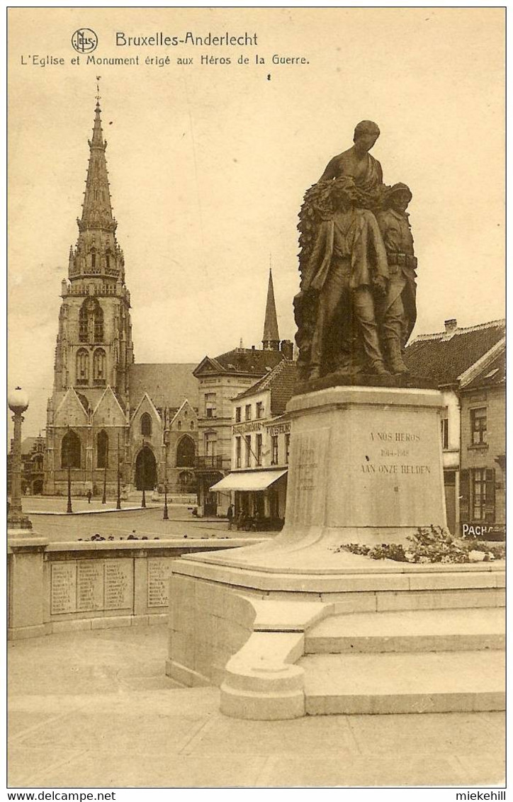 ANDERLECHT-L'EGLISE ET LE MONUMENT ERIGE AUX HEROS DE LA GUERRE - Anderlecht