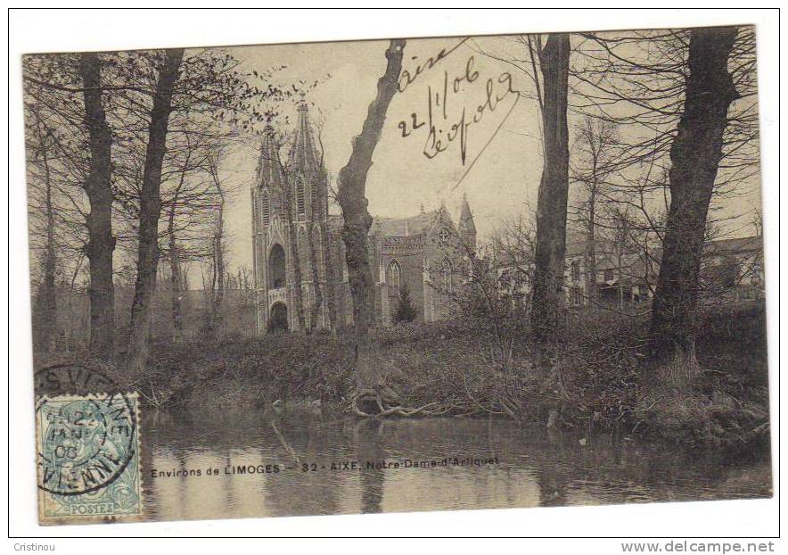 87 AIXE SUR VIENNE Notre Dame D'Arliquet 1906 - Aixe Sur Vienne