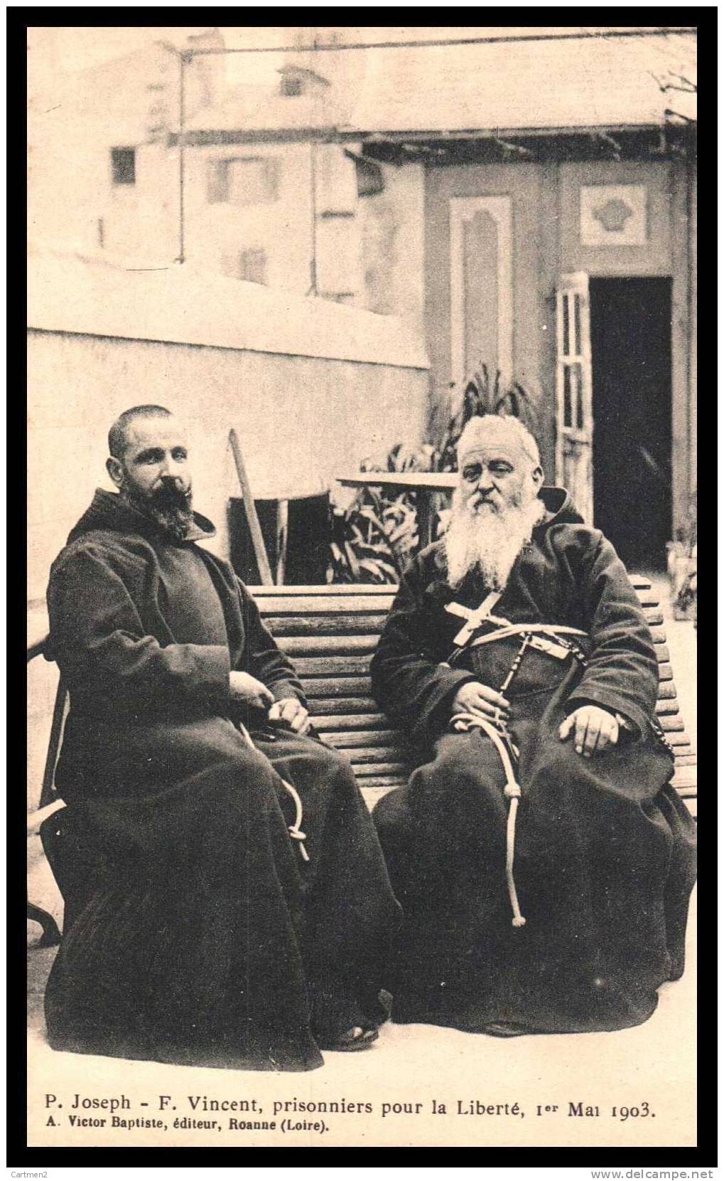 P. JOSEPH ET F. VINCENT PRSIONNIERS POUR LA LIBERTE 1 MAI 1903 RELIGION MANIFESTATION EVENEMENT 1900 - Manifestations