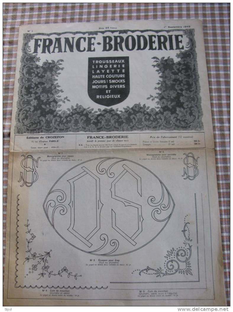 Revue : France Broderie  Du 1er Septembre 1949 Feuille De 94 X 65  Cm Env Pliée En 4 - Autres & Non Classés