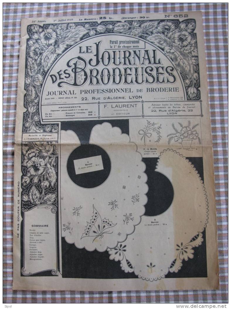 Revue :Le Journal Des Brodeuses 1er Juillet 1949  N°652 Feuille De 94 X 65  Cm Env Pliée En 4 - Altri & Non Classificati