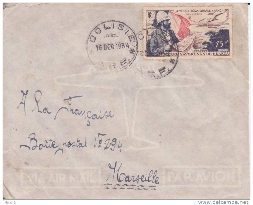 DOLISIE - CONGO - 1954 - Colonies Francaises,Afrique,avion, Lettre,marcophilie - Brieven En Documenten