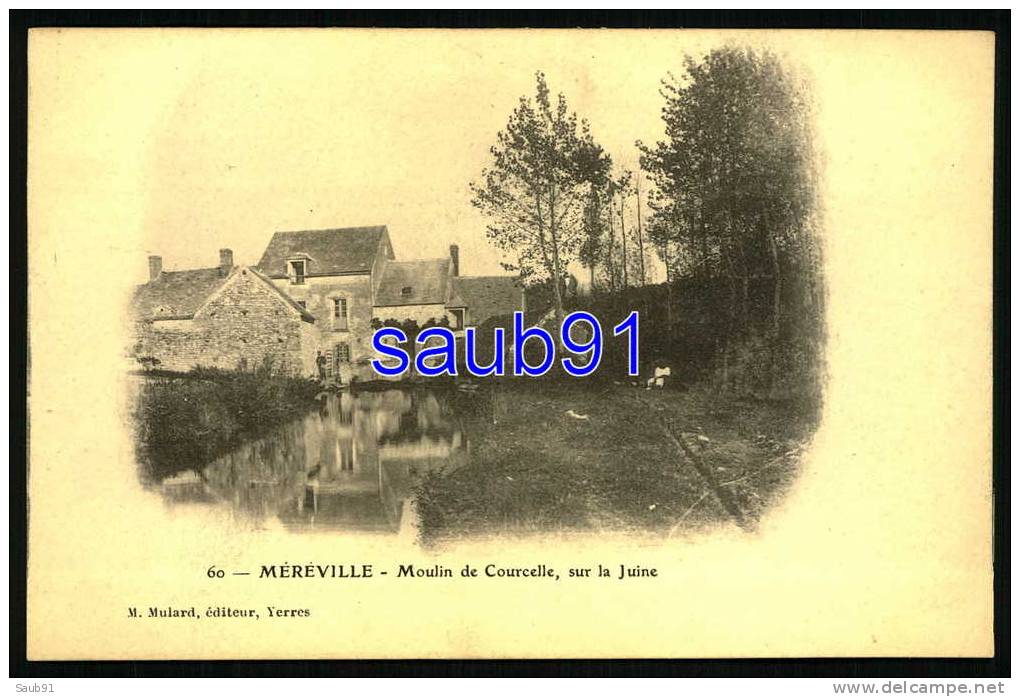 Méreville - Moulin De Courcelle Sur La Juine  - Réf: 12688 - Mereville