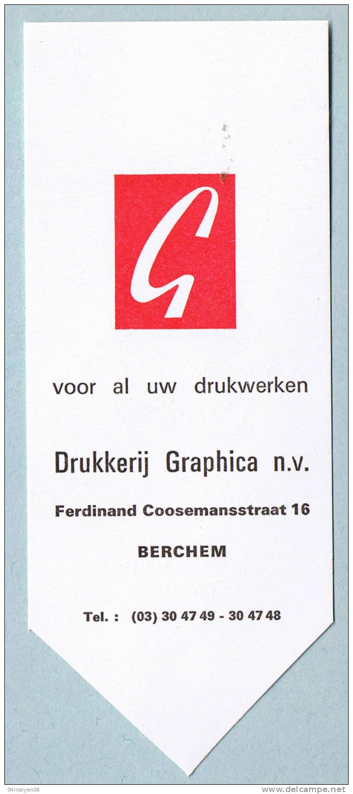 -BLADWIJZER  .- ** DRUKKERIJ  GRAPHICA N.V. - BERCHEM - Marque-Pages