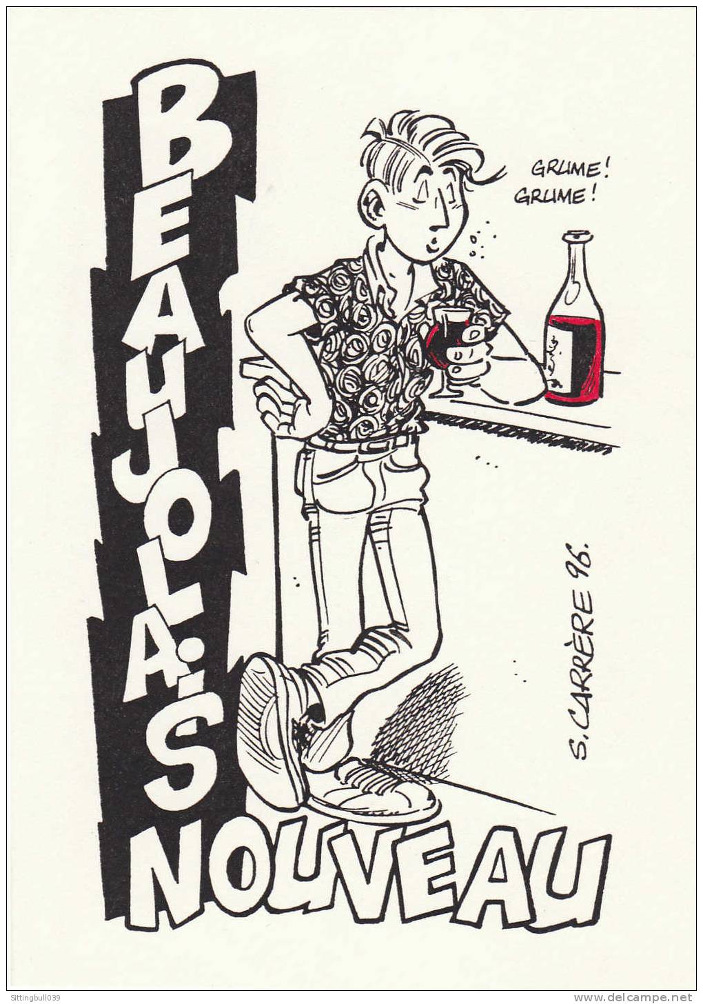 CARRÈRE Serge. Léo Loden. Un Privé Au Comptoir. Etiquette De Vin 1996 Pour Le Beaujolais Nouveau. - Advertisement