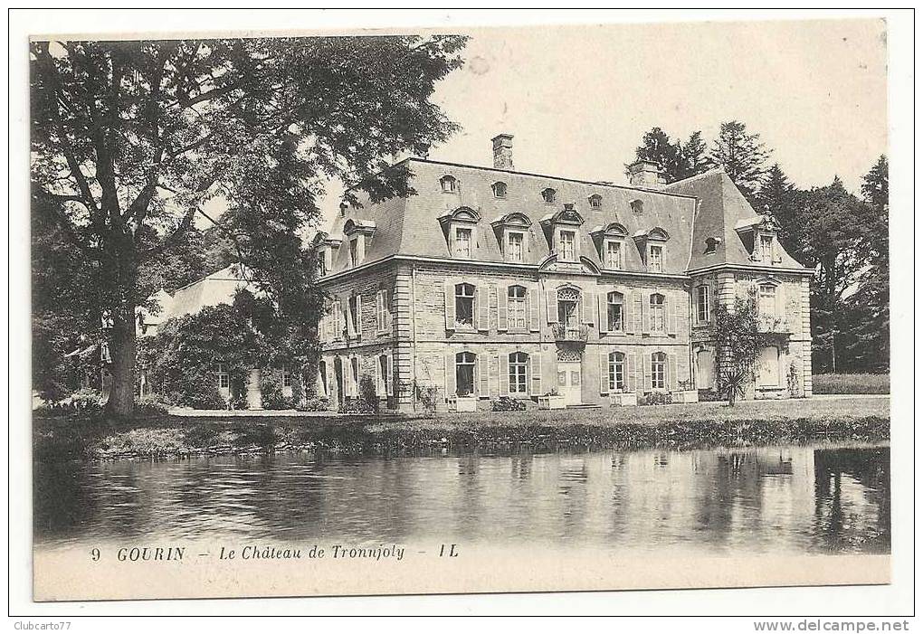 Gourin (56) : Le Château De Tronnjoly Env 1920. - Gourin