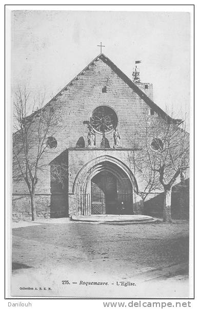 30 // ROQUEMAURE   EGLISE   275  Coll A.B.E.R. - Roquemaure