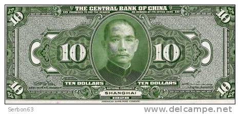 MONNAIE BILLET NEUF N° SX 291489 PU - THE CENTRAL BANK OF CHINA CHINE ASIE DU SUD-EST 10 DOLLARS 1928 SHANHAI