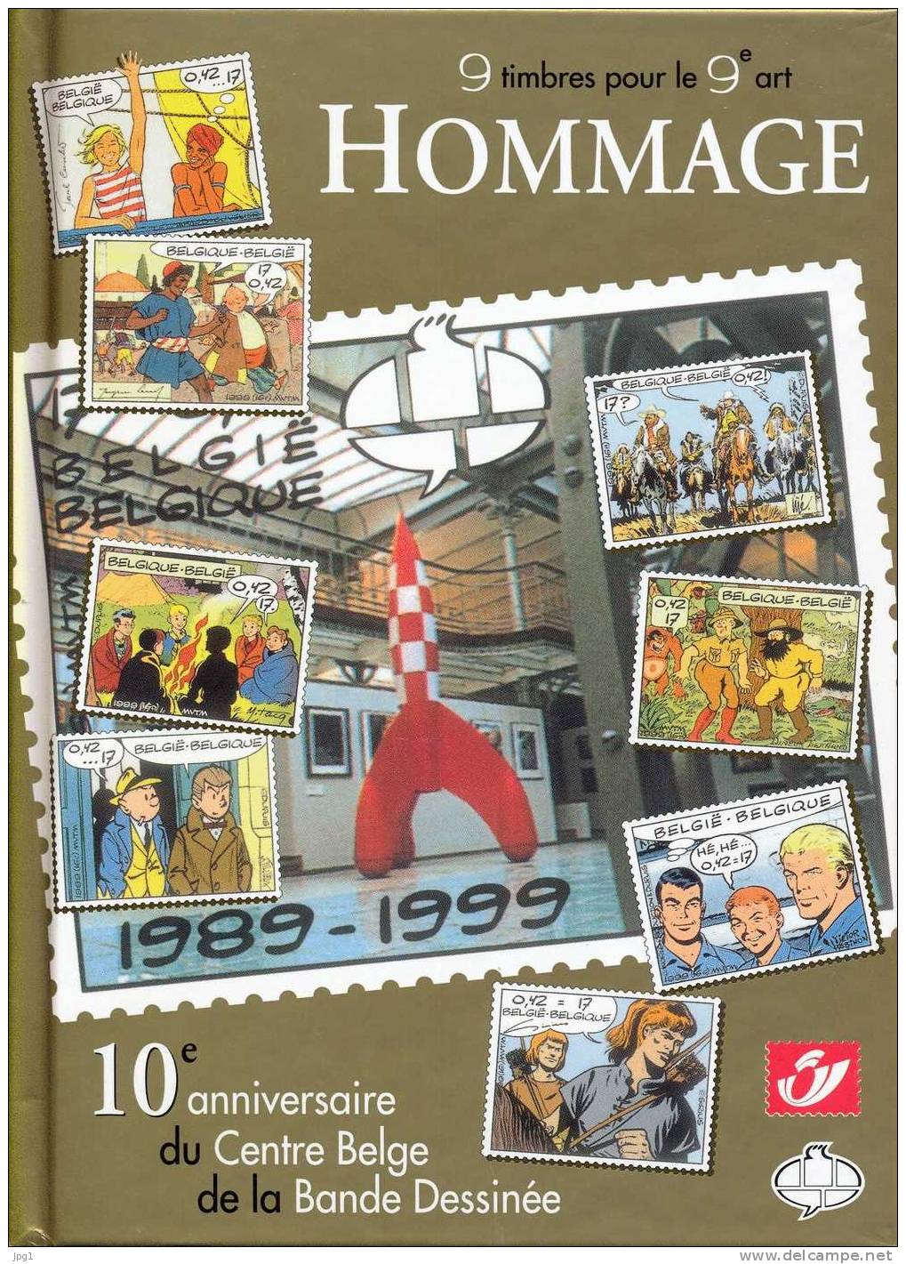 10 ANS CENTRE BELGE DE LA BANDE DESSINEE : Livre De La Poste Neuf Avec Bloc BD. 1999 - Comics