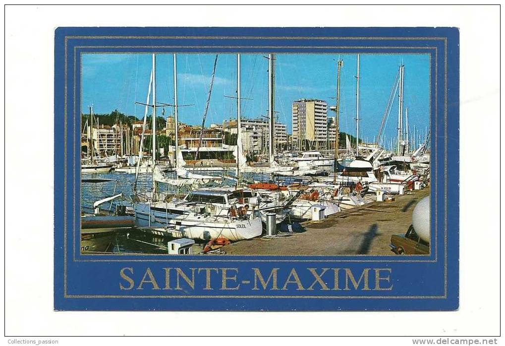 Cp, 83, Sainte-Maxime-sur-Mer, Le Port, Voyagée 1991 - Sainte-Maxime