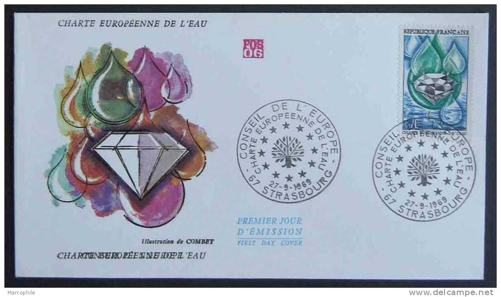 EAU - WATER - WASSER / 1969 FDC CHARTE EUROPEENNE DE L EAU (ref 1200) - Umweltschutz Und Klima