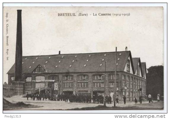 Breteuil - La Caserne - Breteuil