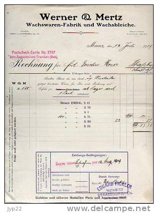 Facture En Allemand - Werner & Mertz Wachswaren-Fabrik & Wachsbleiche Mainz 12-07-1909 Cachet Eduard Fickler Strassburg - Altri & Non Classificati