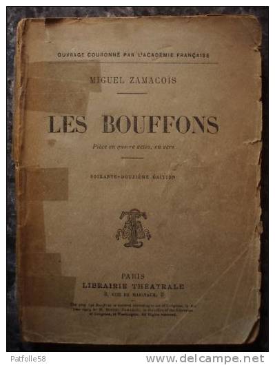 LES BOUFFONS.MIGUEL ZAMACOIS.1930. - Franse Schrijvers